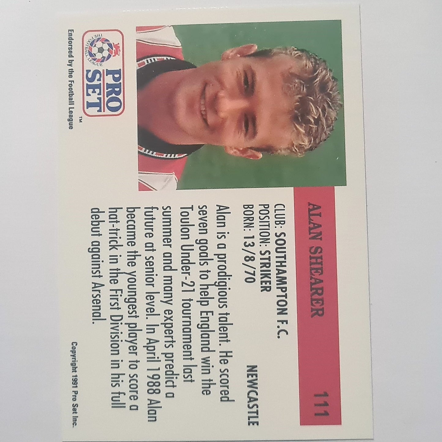 Alan Shearer 1991-92 Pro Set Football League Soccer #111 Southampton Case Fresh Sleeved stunning example