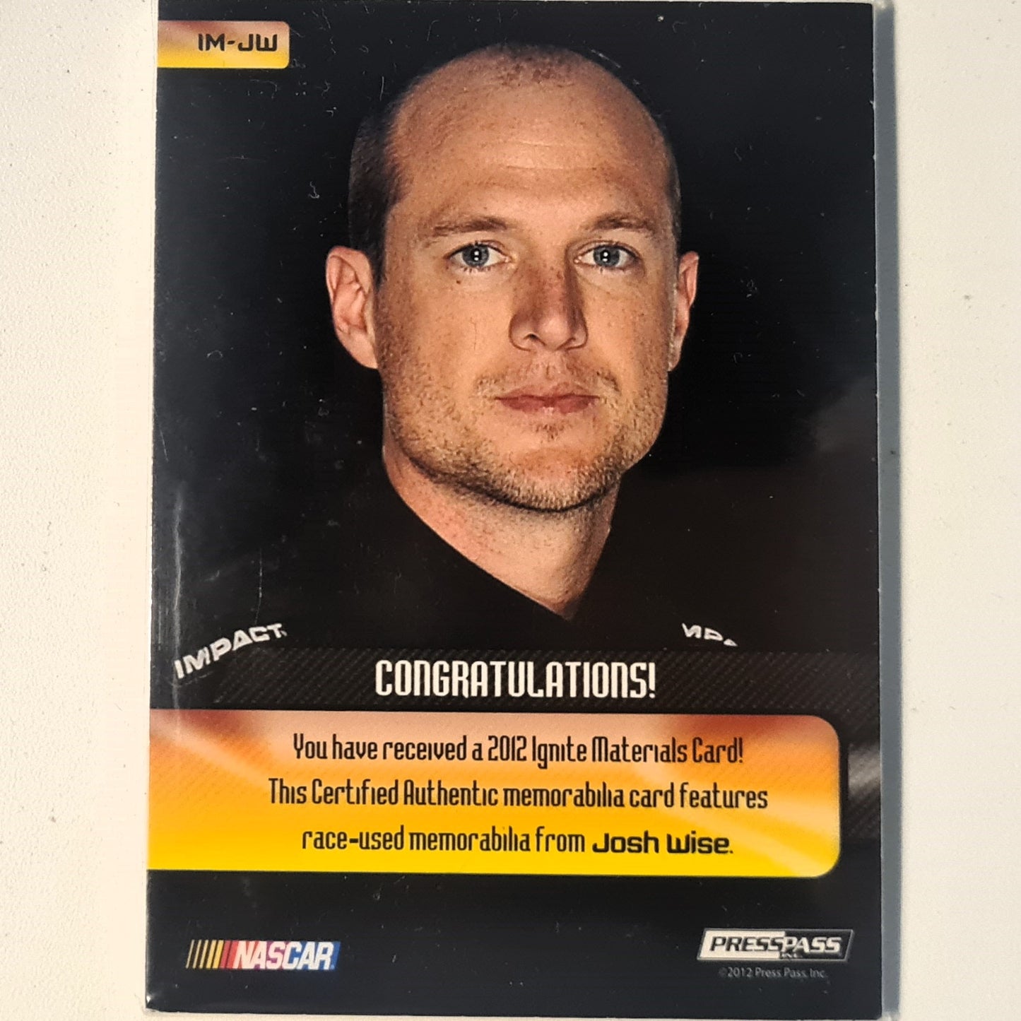Josh Wise 2012 Press pass Ignite race used materials patch rare red Numbered 05/10 IM-JW Nascar Motorsports good/very good sleeved