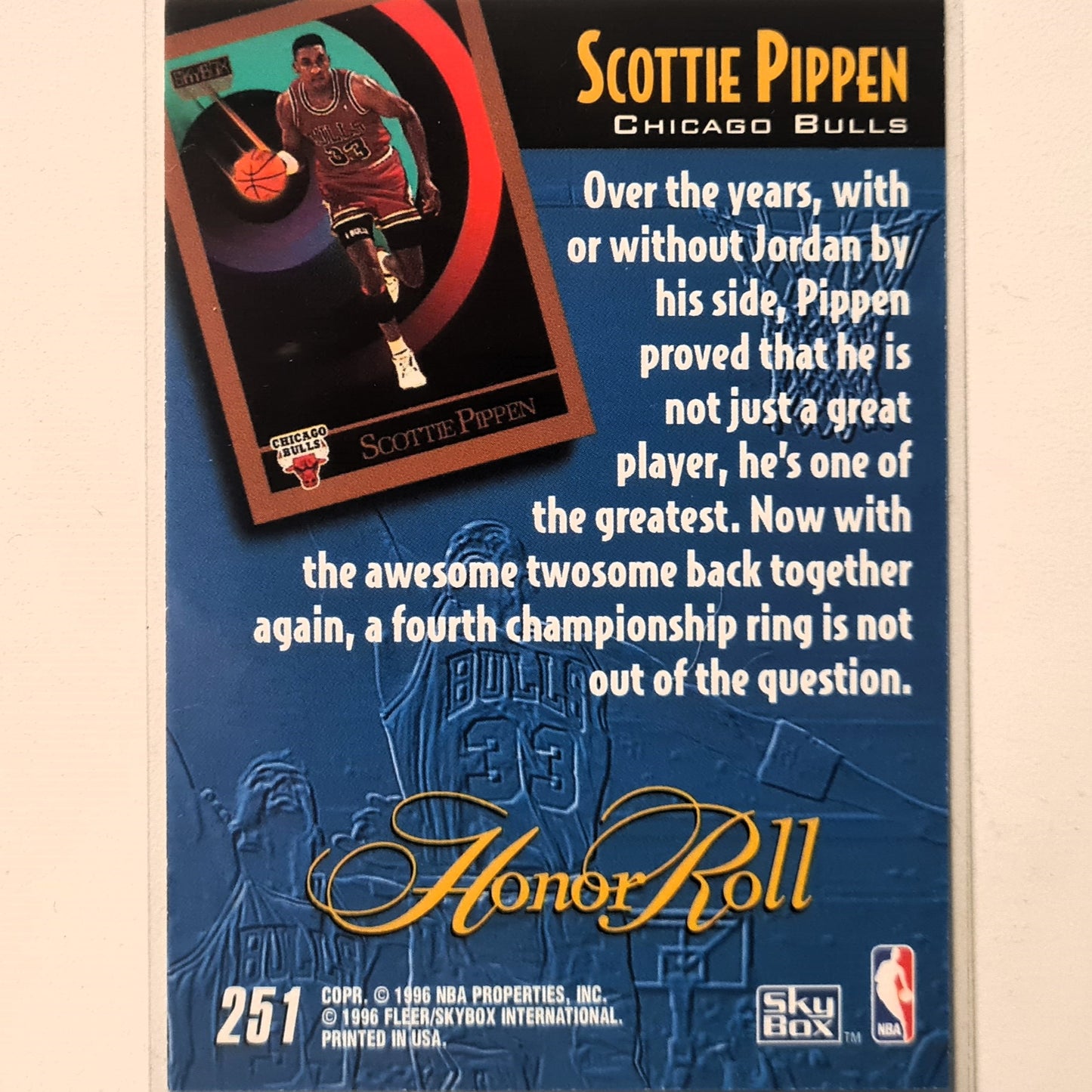 Scottie Pippen 1996 Skybox Fleer Honor Roll insert #251 NBA Basketball Chicago Bulls excellent Sleeved