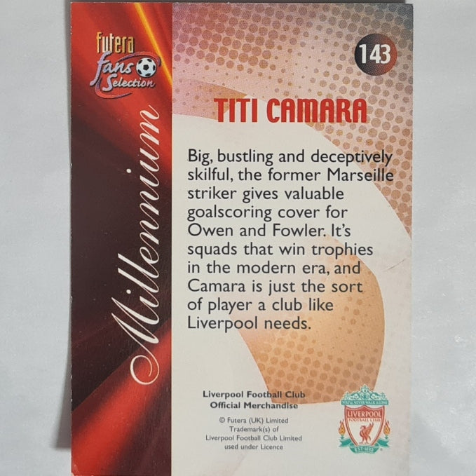 Titi Camara Millennium Futera Fans Selection #143 Soccer Liverpool Good +