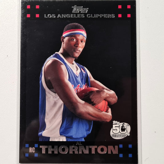 AL Thornton 2007-08 Rookie RC  Topps 5oth anniversary  #124 NBA Basketball LA Clippers very good sleeved