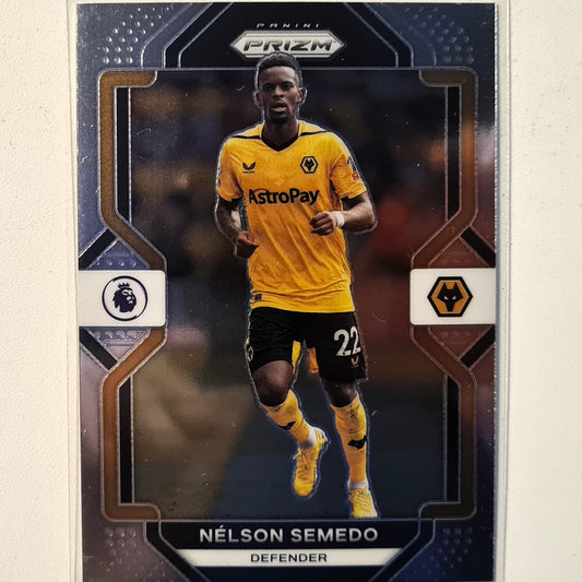 Nelson Semedo 20122-23 Panini Prizm  #245 Soccer Football  Wolverhampton Wanderers excellent/mint Sleeved