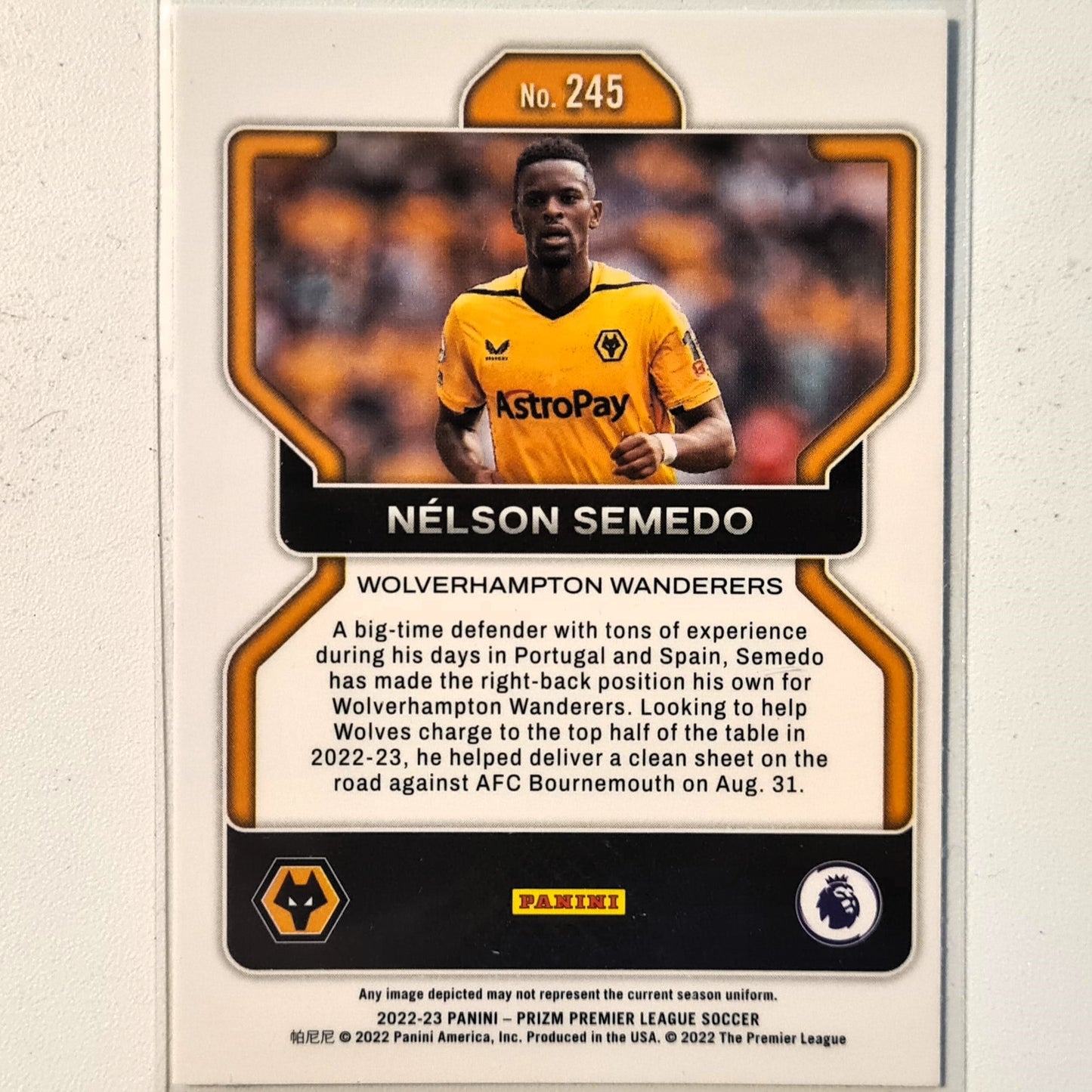 Nelson Semedo 20122-23 Panini Prizm  #245 Soccer Football  Wolverhampton Wanderers excellent/mint Sleeved