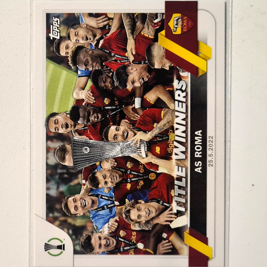 AS Roma 2023 Topps Europa League 2022 Winners #45 Soccer football Roma Mint sleeved