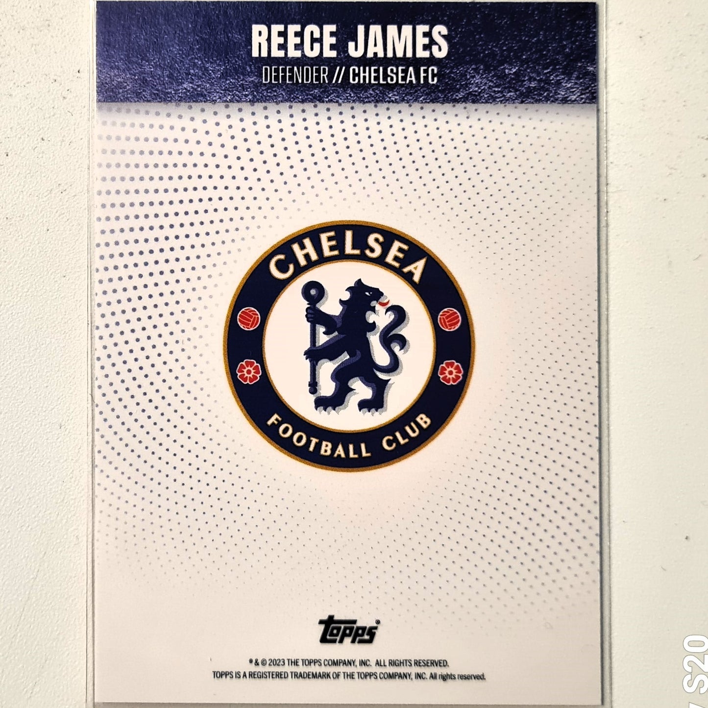 Reece James 2023 Topps Chelsea team set blue is the colour Football Chelsea excellent Sleeved