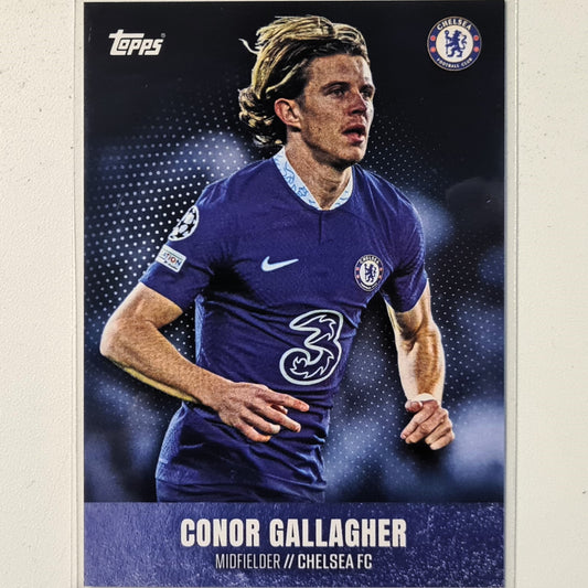 Conor Gallagher 2023 Topps Chelsea team set Football Chelsea excellent Sleeved