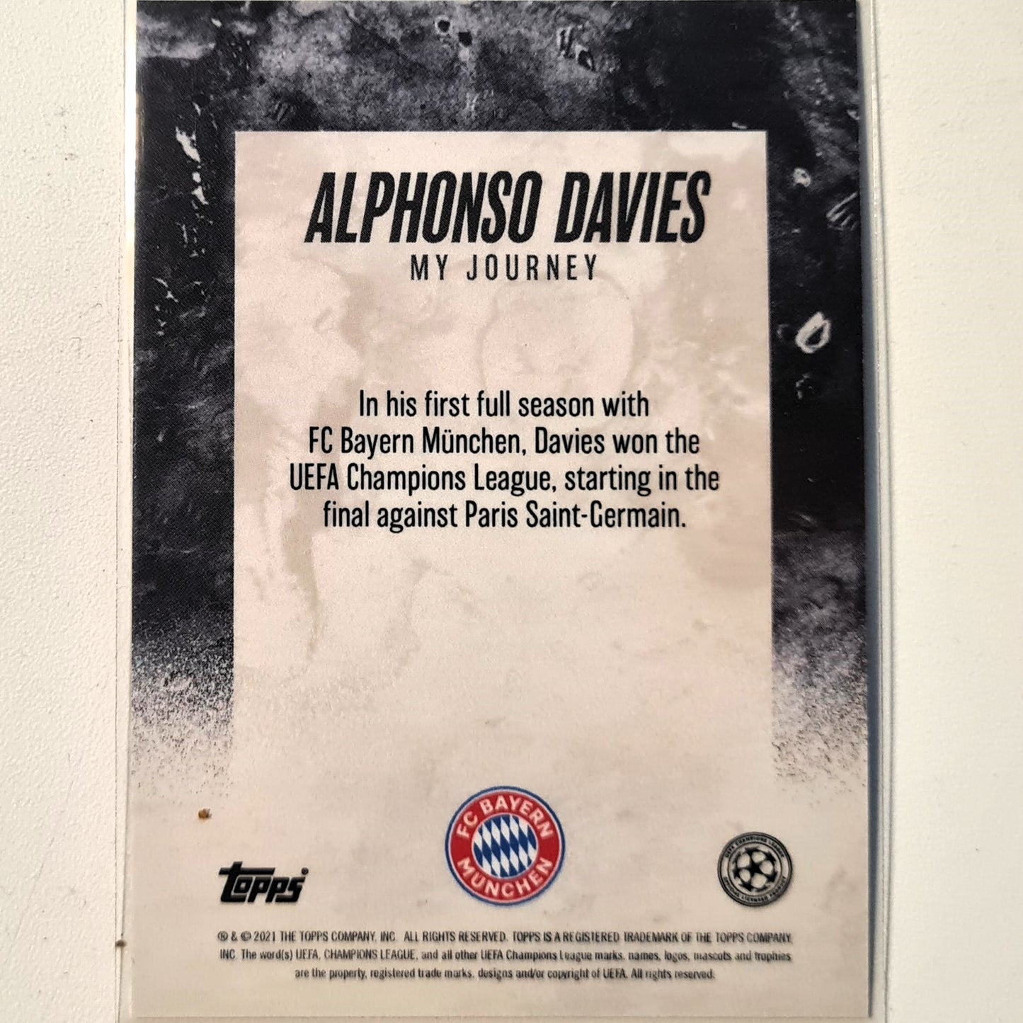 Alphonso Davies 2021 Topps Alphonso Davies curated set my journey champions league Football Bayern Munich Excellent-Mint Sleeved