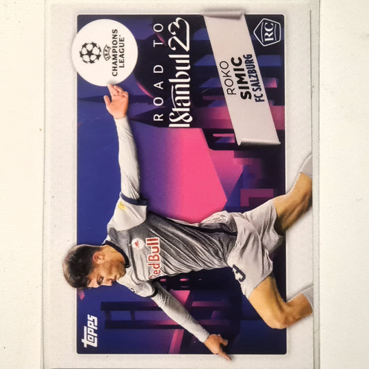 Roko Simic 2023 Topps Champions league ROAD TO ISTANBUL 23 Rookie RC  RF-9 Soccer Football FC Salzburg mint sleeved