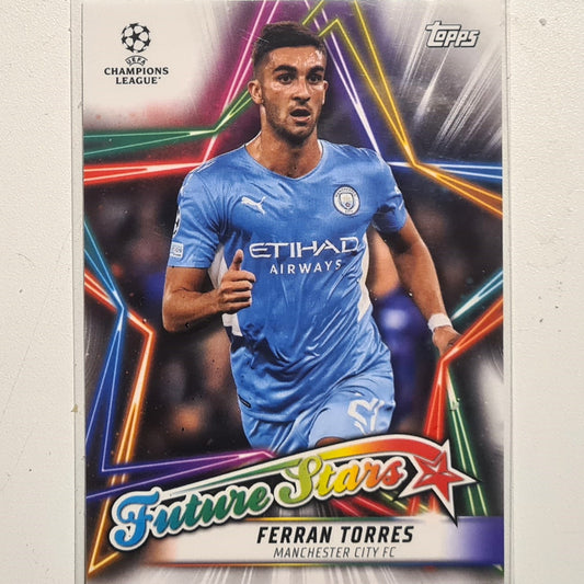 Ferran Torres 2022 Topps Champions League Future Stars FS-12 Soccer Football Manchester City Excellent/mint Sleeved