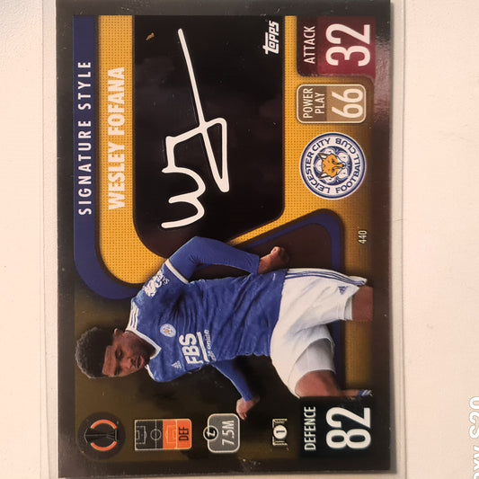 Wesley Fofana 2021-22 Topps Match Attax Signature Style #440 Soccer Football Leicester City mint Sleeved