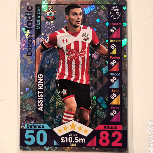 Dusan Tadic 2016-17 Topps match attax man of the match holo #384 Soccer Football Southampton Fair/good sleeved