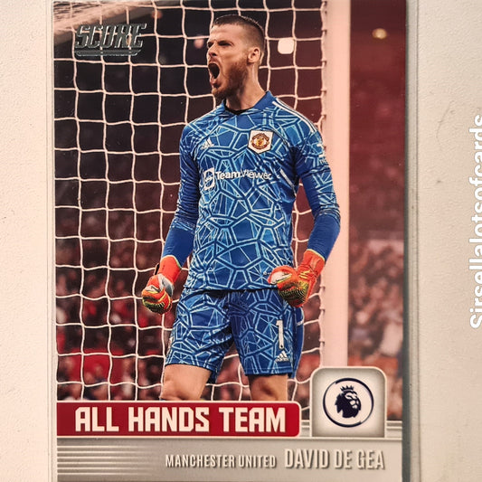 David De Gea 2022-23 Panini Score premier league All hands Team #8 Soccer Football Manchester United Excellent/mint Sleeved