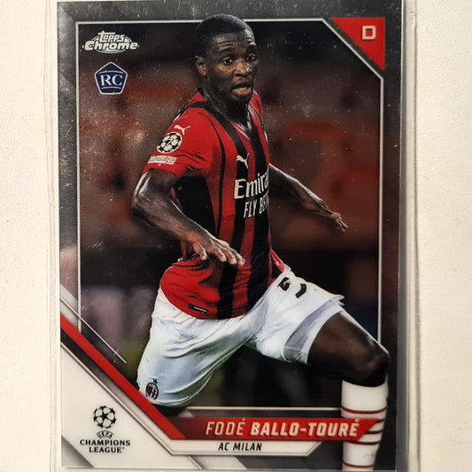 Fode Ballo-Toure 2022 Topps Chrome Champions League Rookie RC #98 Soccer Football AC Milan mint sleeved