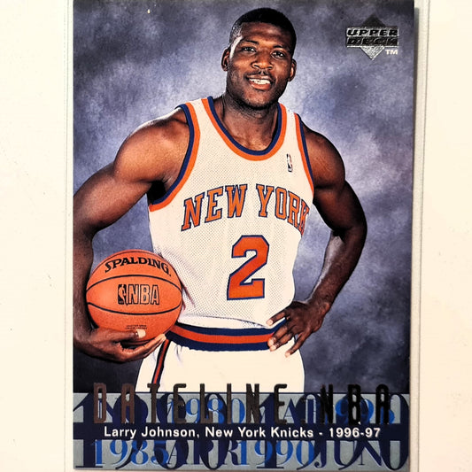 Larry Johnson 1997 Upper-Deck Dateline #319 NBA Basketball New York Knicks Excellent sleeved