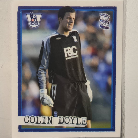 Colin Doyle 2007-08 Merlin Kick-Off FA Premiership sticker #24 Soccer Football Birmingham Excellent sleeved