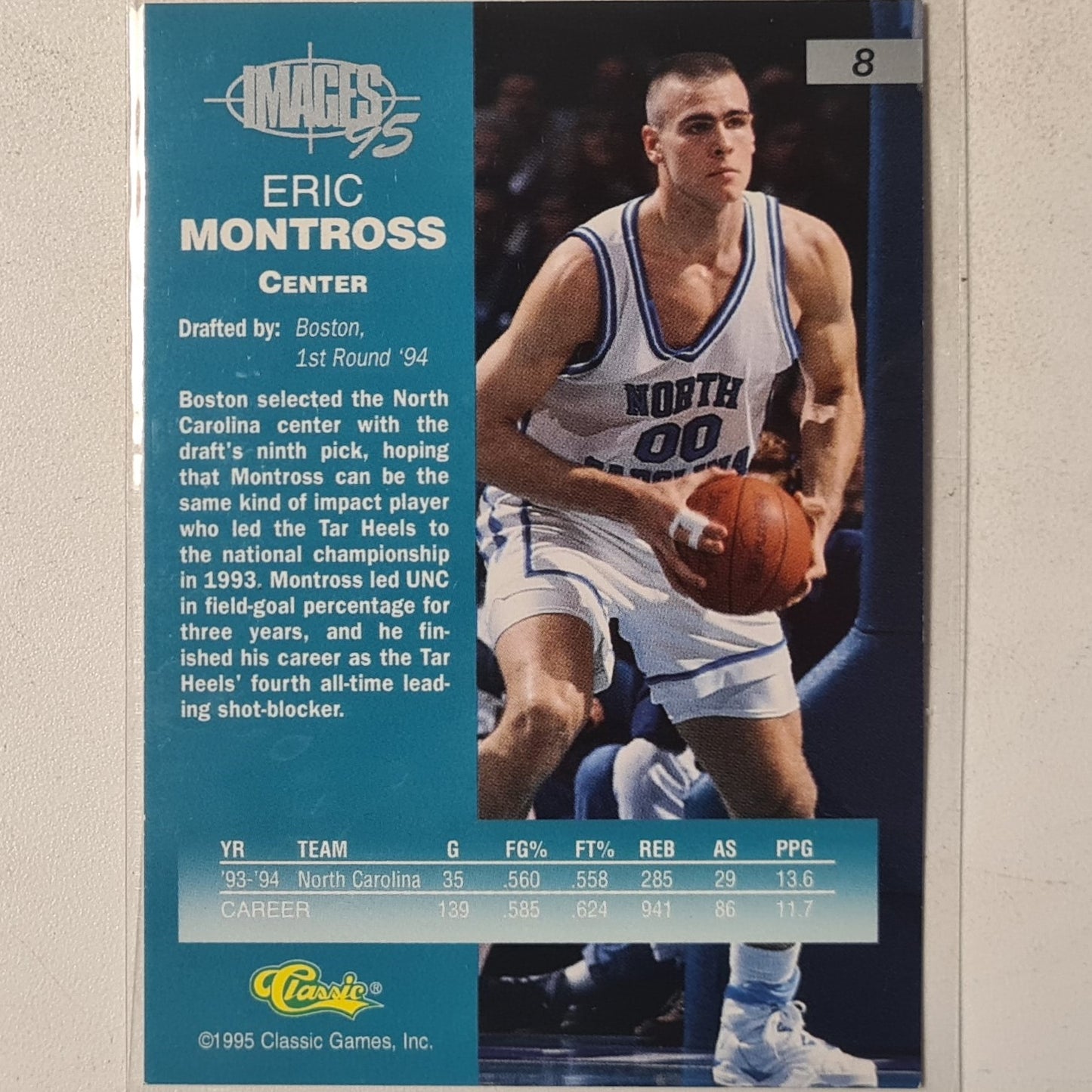 Eric Montross 1995 Classic Images 95 rookie RC #8 NBA Basketball North Carolina Excellent