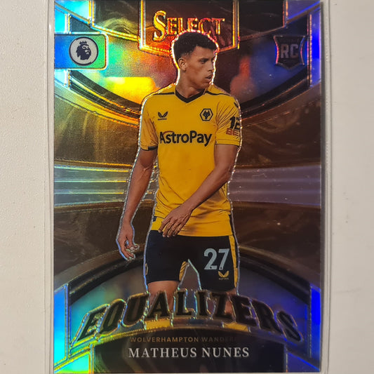 Matheus Nunes 2022-23 Panini Select premier league Equalizers prizm refractor Rookie RC #10 Wolverhampton mint Sleeved