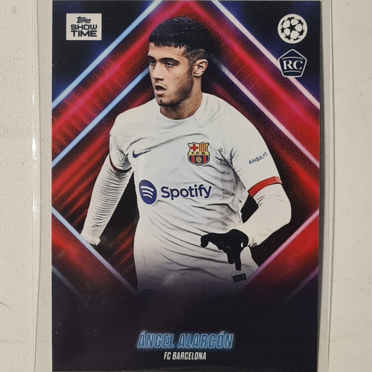Angel Alarcon 2024 Topps show time champions league Rookie RC Football Barcelona Ex-Mint Sleeved