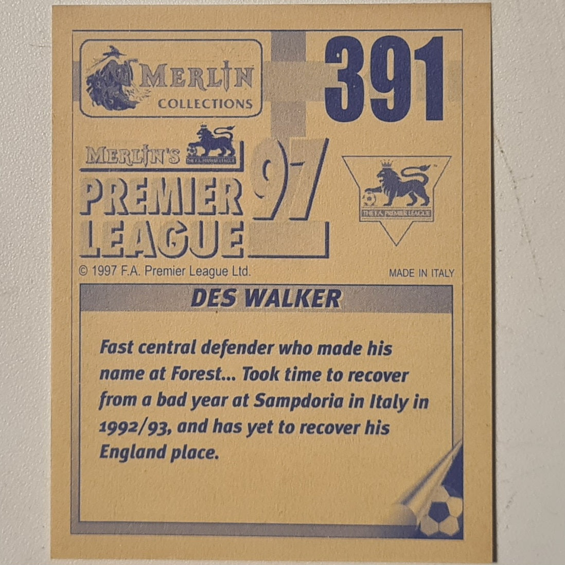 Des Walker 1997 Merlin 97 sticker #391 Football Sheffield Wednesday very good sleeved