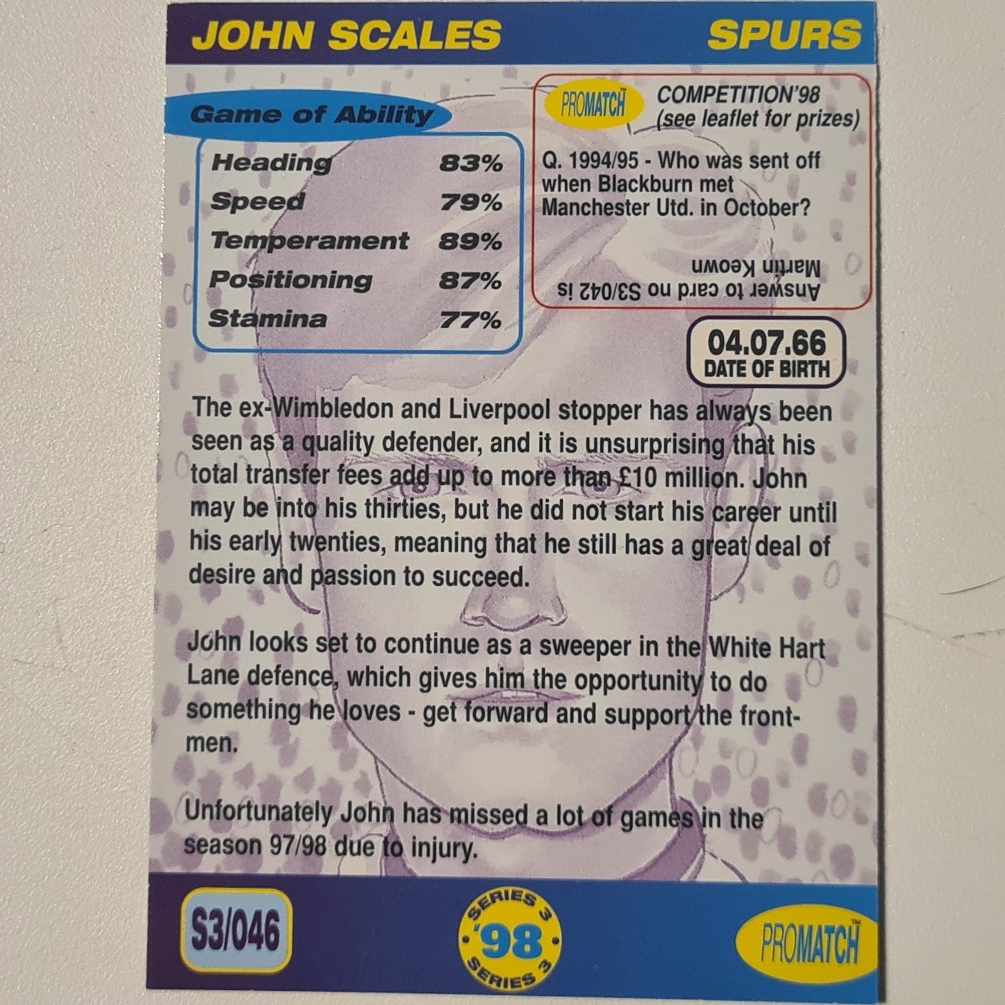 John Scales 1998 promatch 98 series 3 premiership #046 Football Tottenham Ex-mint