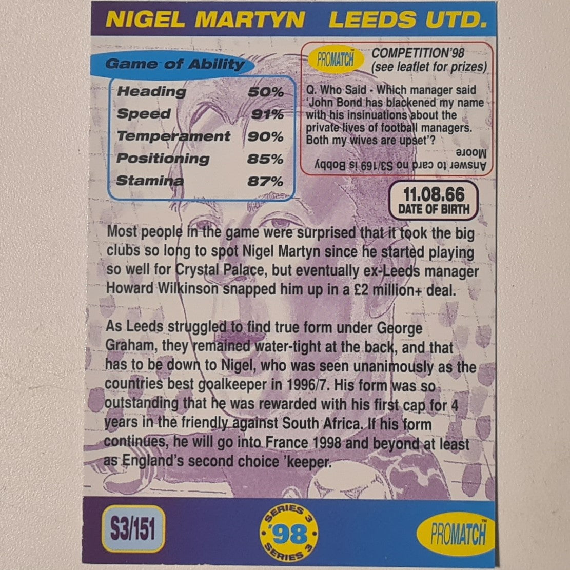 Nigel Martyn 1998 promatch 98 series 3 premiership #151 Football Leeds United Ex-mint