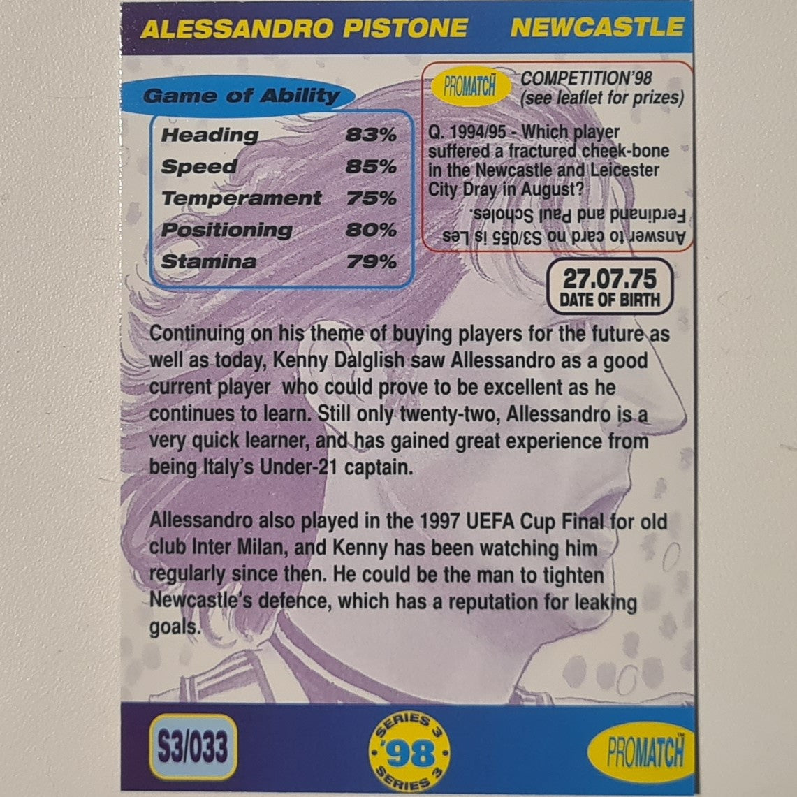 Alessandro Pistone 1998 promatch 98 series 3 premiership #033 Football Newcastle United Ex-mint