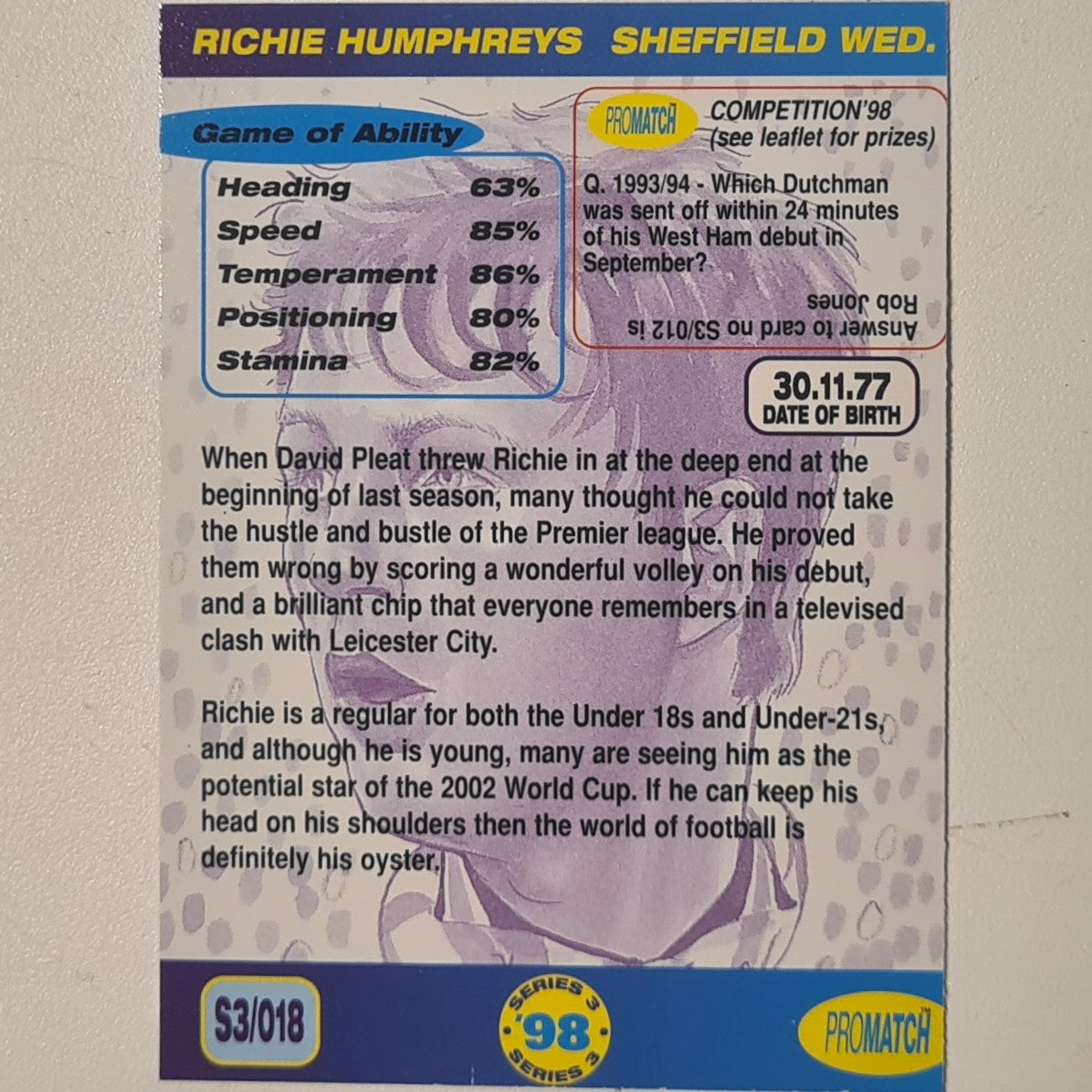 Richie Humphreys 1998 promatch 98 series 3 premiership #018 Football Sheffield Wednesday Ex-mint