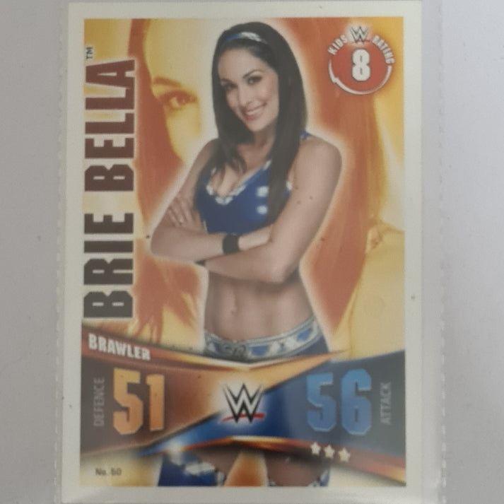 Brie Bella 2014 Topps Slam Attax Rivals Brawler #60 WWE Wrestling Excellent/mint sleeved